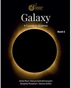 Indiannica Galaxy A Course In Science Book - 6